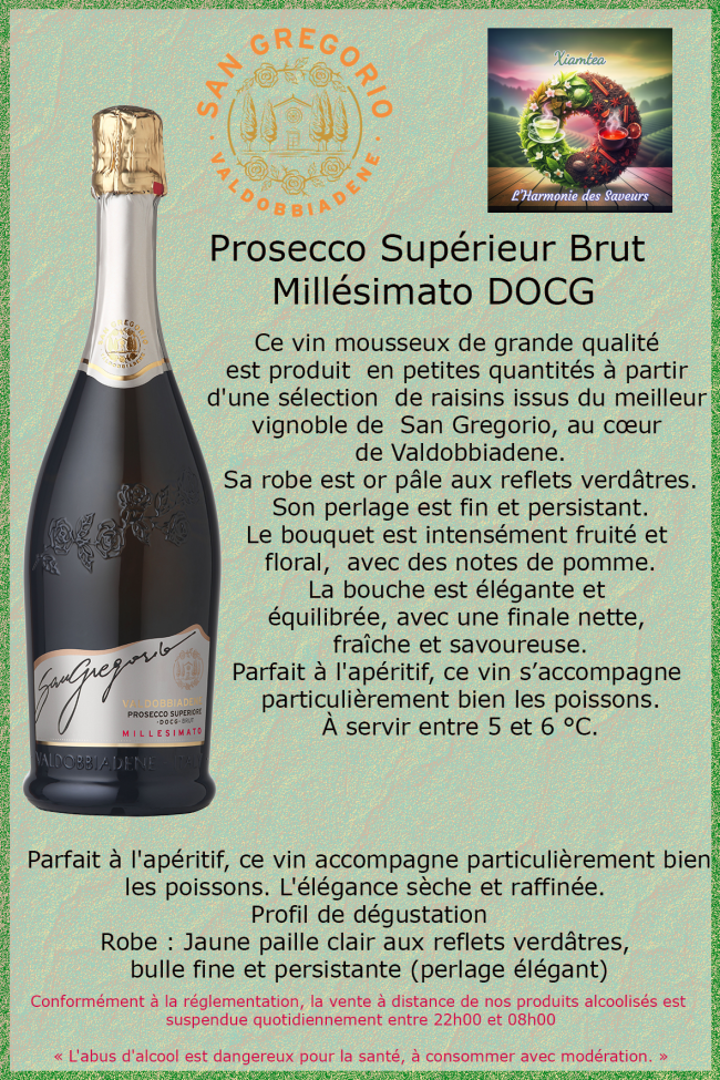 Prosecco Superiore DOCG Brut Millésimato La quintessence de l'élégance